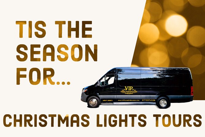 Branson VIP Christmas Light Tour - Starting at the Branson Event Center