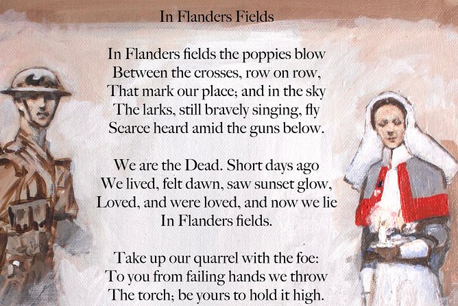 From LIlle or Bruges, Christmas Truce to Passchendaele Ypres 1 day WW1 private - John McCrae and In Flanders Fields