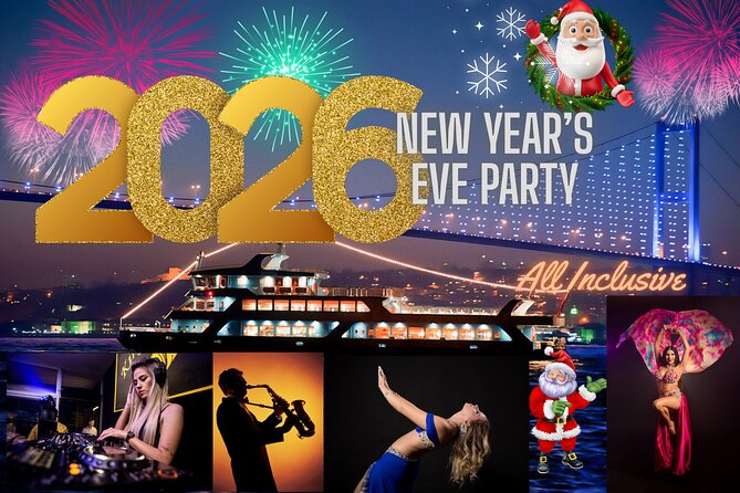 Istanbul New Year's Eve 2027 Dinner and Party Cruise on Bosphorus - Key points before you reserve